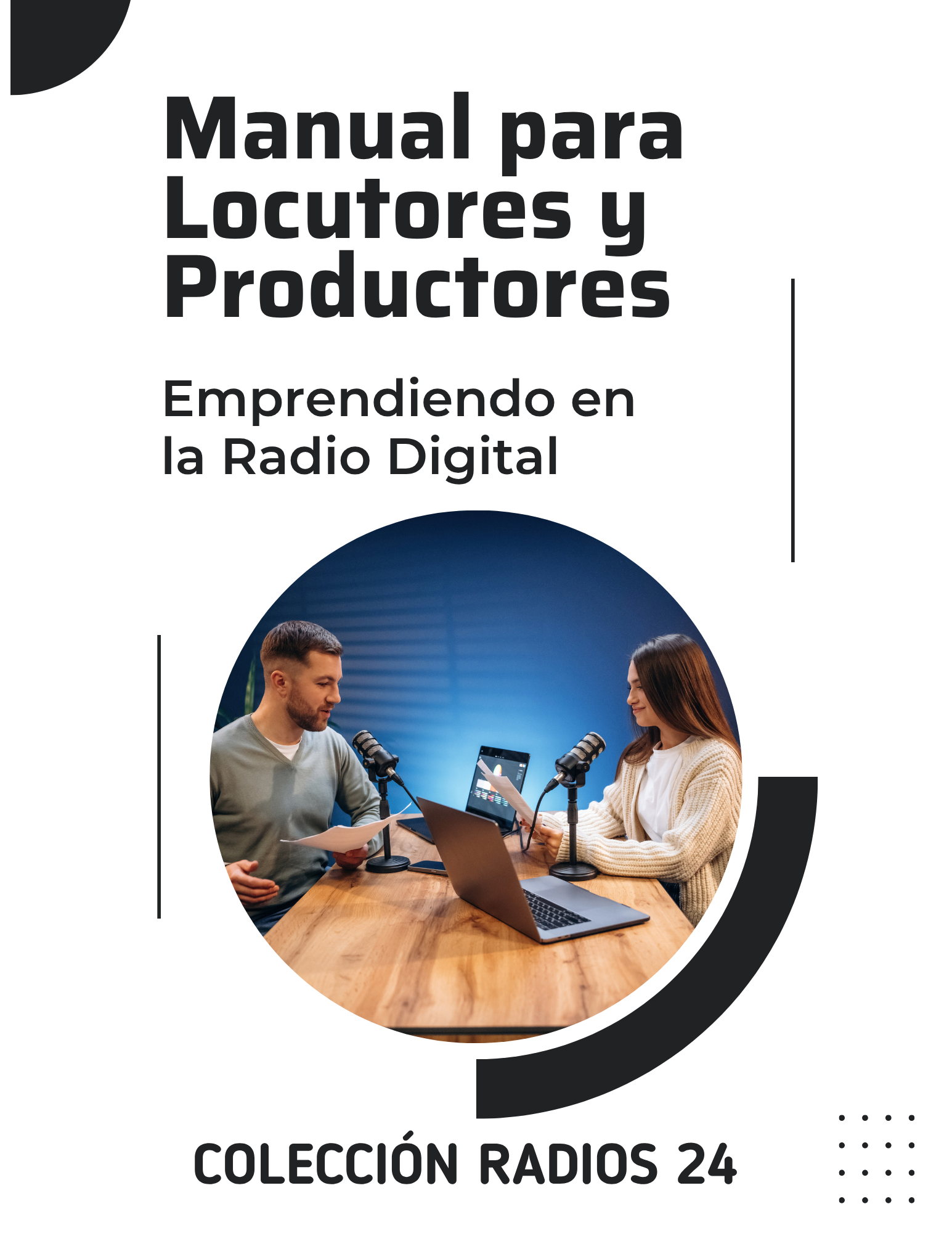 Emprendiendo en la radio digital manual para locutores y productores